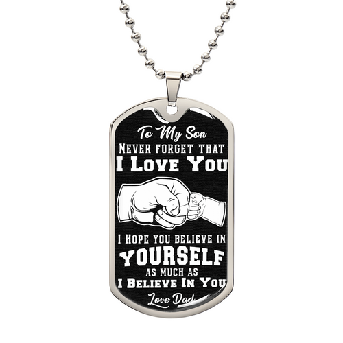Believe in Yourself – Dog Tag Necklace