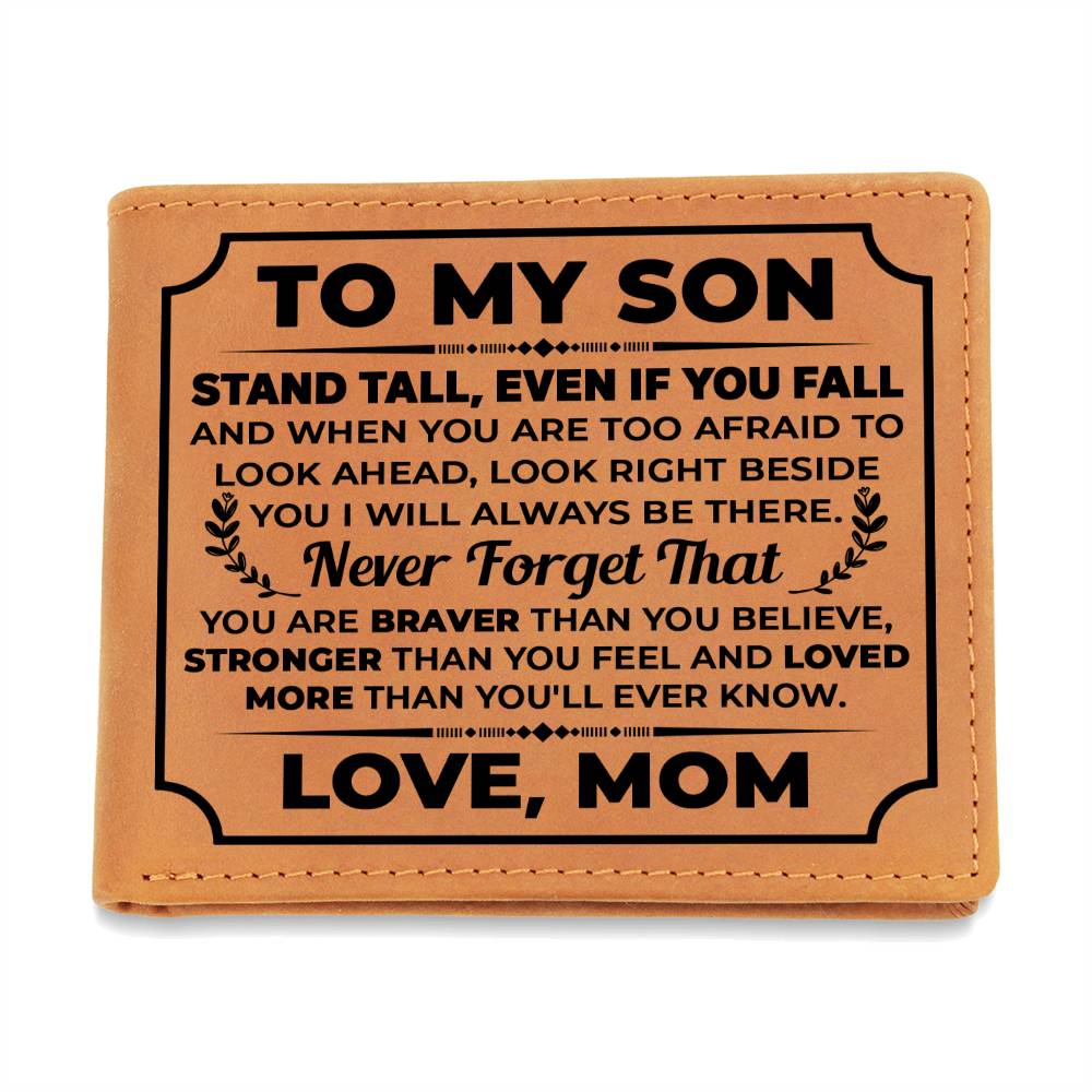 To My Son Stand Tall – Leather Wallet